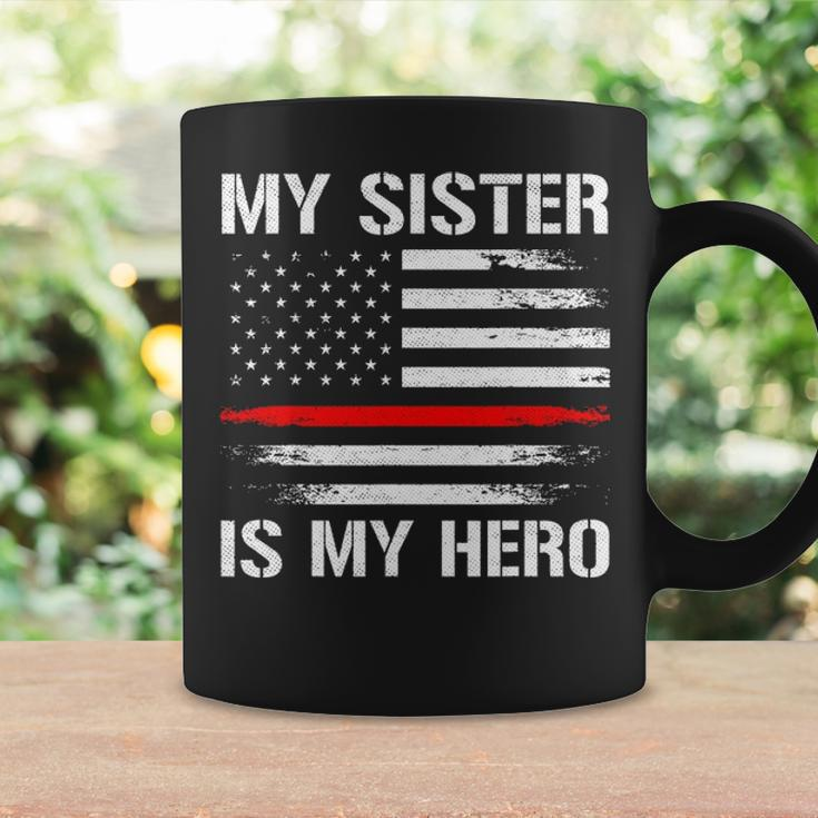 My Sister Is My Hero Firefighter Thin Red Line Coffee Mug Gifts ideas