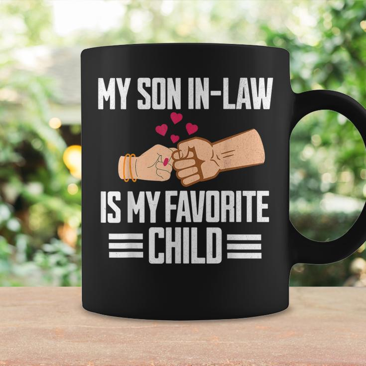 My Son In-Law Is My Favorite Child Funny Mother In Law Coffee Mug Gifts ideas