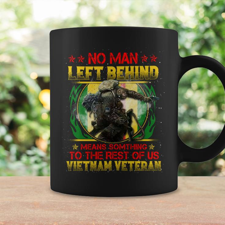 No Man Left Behind Means Somthing To The Rest Of Us Vietnam Veteran ‌ Coffee Mug Gifts ideas