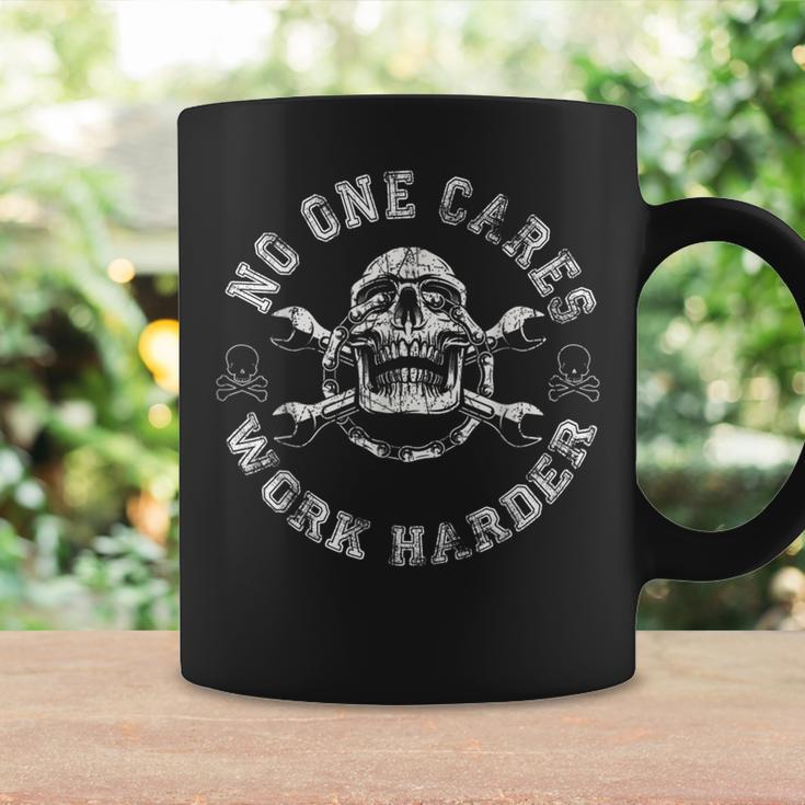 No One Cares Work Harder Skull Engineer Mechanic Worker Coffee Mug Gifts ideas