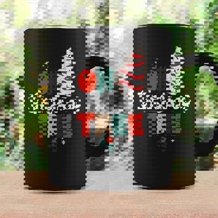 Oh Christmas Tree Cakes Debbie Funny Christmas Snack Cake Coffee Mug Gifts ideas