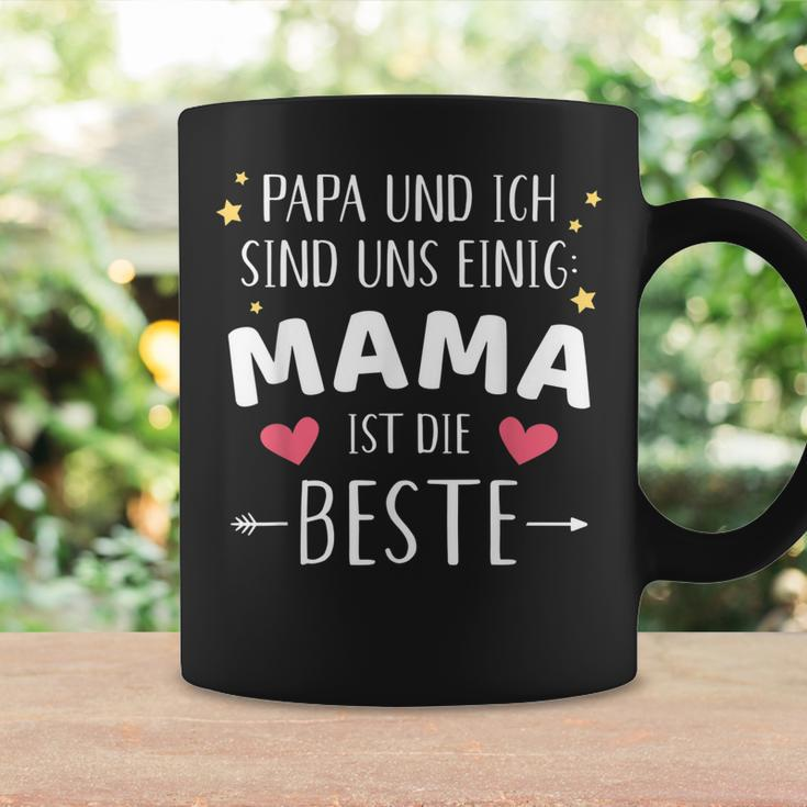 Papa Und Ich Sind Uns Einig Mama Ist Die Beste Tassen Geschenkideen