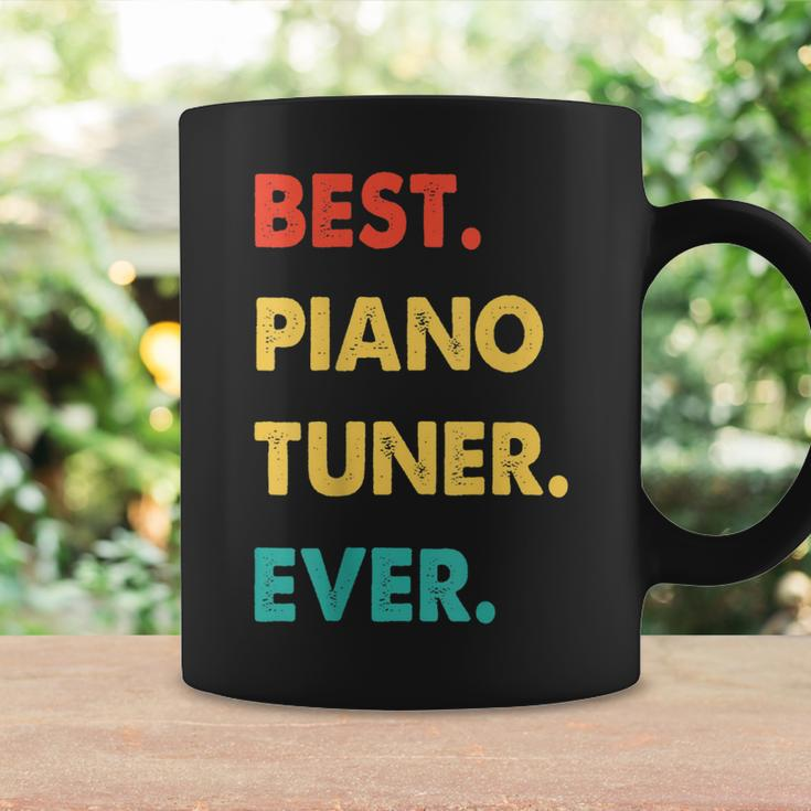 Piano Tuner Profession Retro Best Piano Tuner Ever Coffee Mug Gifts ideas