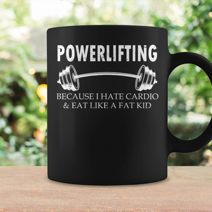 Powerlifting Because I Hate Cardio And Eat Gym Coffee Mug Gifts ideas