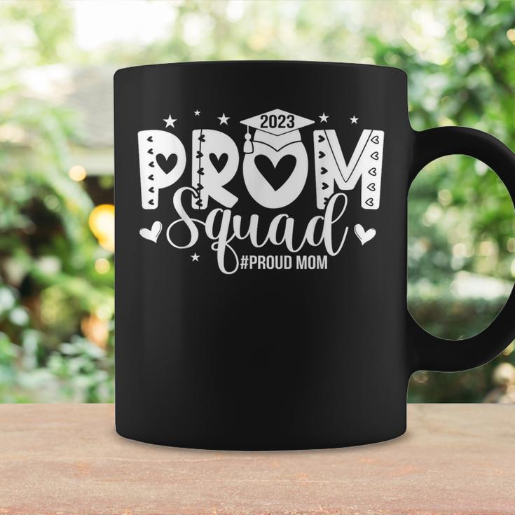 Prom Squad 2023 I Graduate Prom Class Of 2023 Proud Mom Coffee Mug Gifts ideas