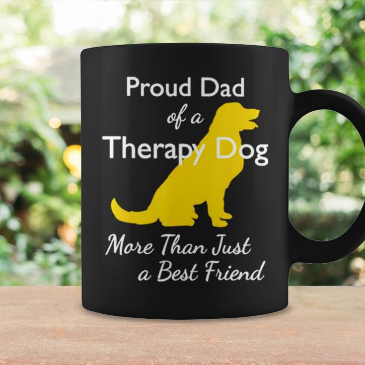 Proud Đa Of A Therapy Dog Dad More Than Just A Best Friends Coffee Mug Gifts ideas