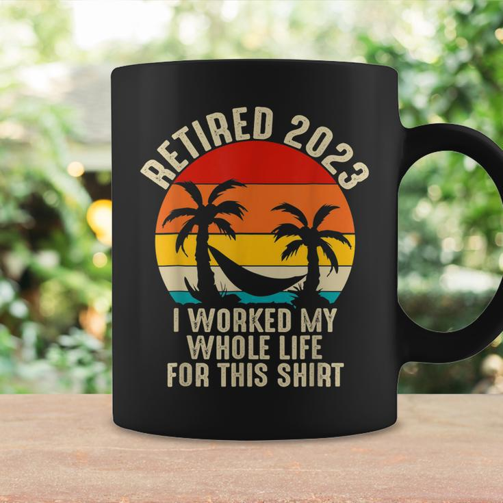 Retired 2023 I Worked My Whole Life For This V3 Coffee Mug Gifts ideas