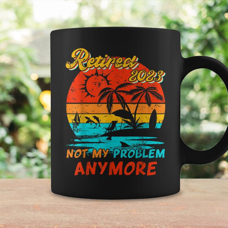 Retired 2023 Not My Problem Anymore Funny Vintage Retirement V14 Coffee Mug Gifts ideas