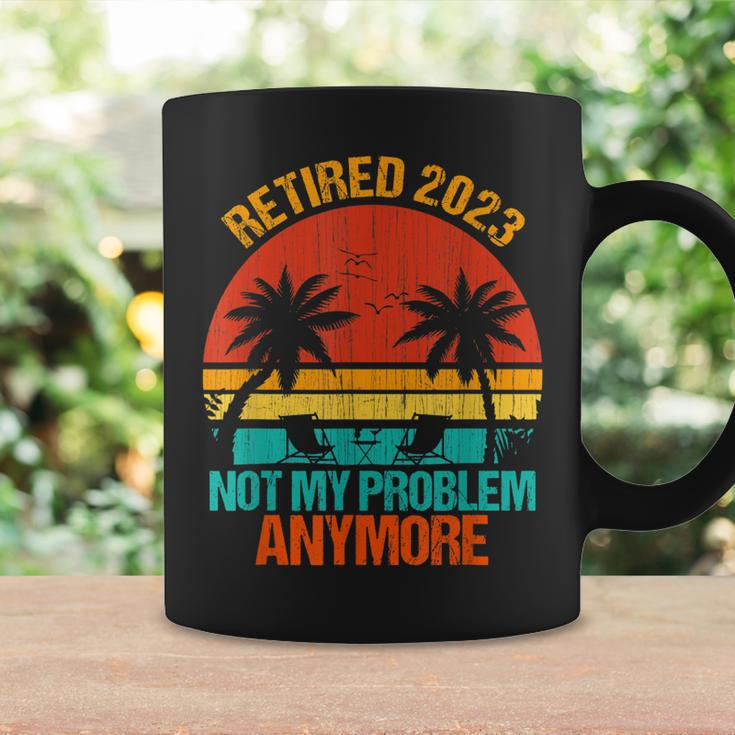 Retired 2023 Not My Problem Anymore Vintage Retirement Gifts V3 Coffee Mug Gifts ideas
