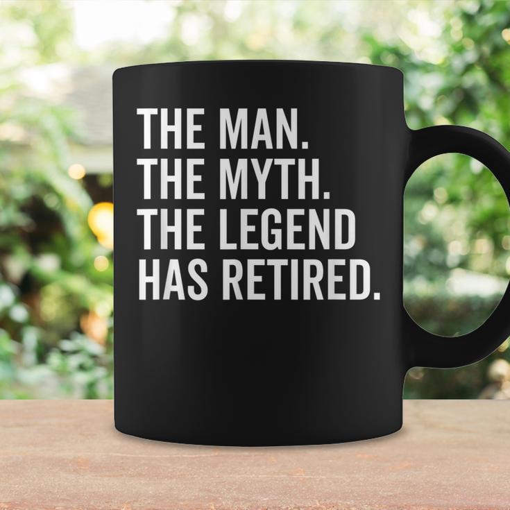 Retired The Man Myth Legend Has Retired Retirement Coffee Mug Gifts ideas