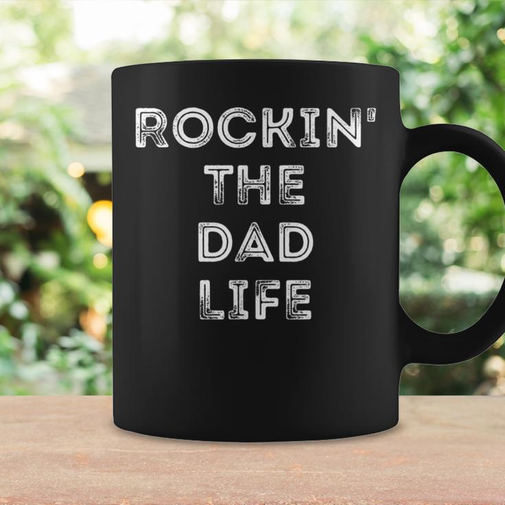 Rockin The Dad Life Best Daddy Papa Funny Gift Gift For Mens Coffee Mug Gifts ideas