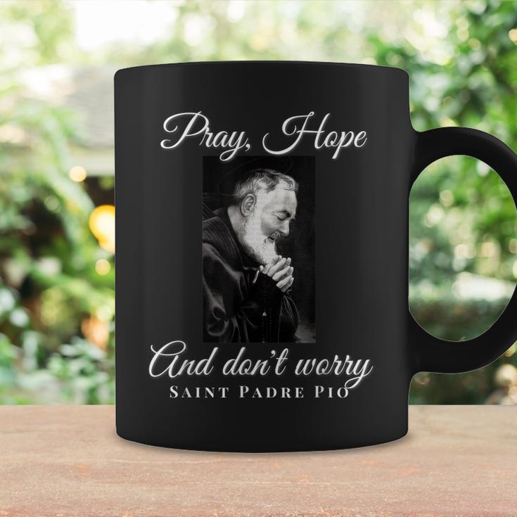 Saint Padre Pio Pray Hope Dont Worry Catholic Christian Coffee Mug Gifts ideas