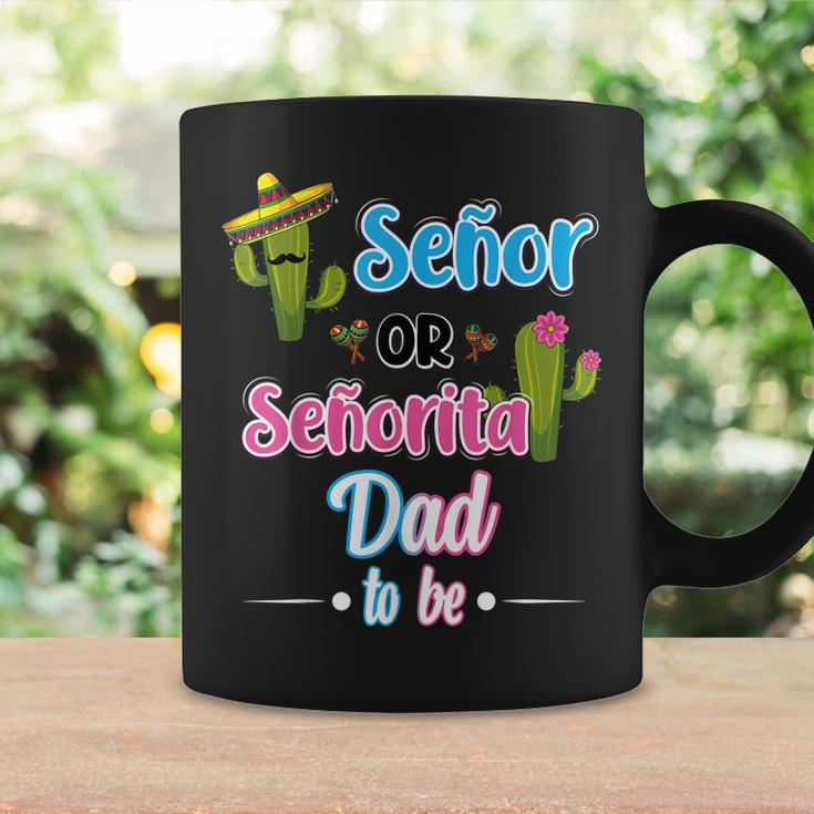 Senor Or Senorita Dad To Be Mexican Fiesta Gender Reveal Coffee Mug Gifts ideas