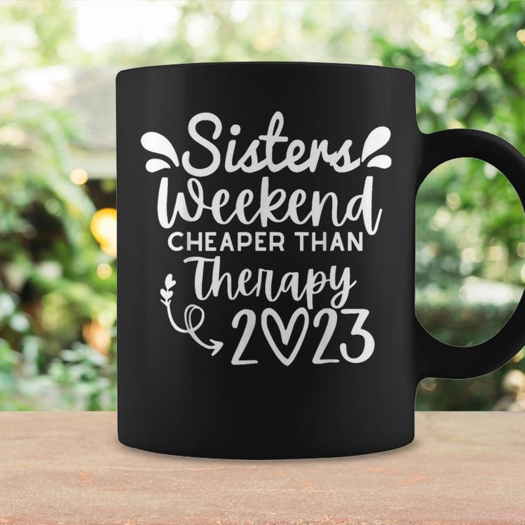 Sisters Weekend Cheapers Than Therapy 2023 Girls Trip Coffee Mug Gifts ideas