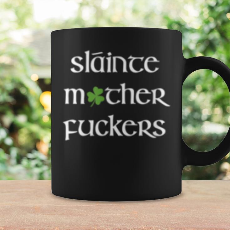 Slainte Motherfuckers Irish Funny St Patricks Day Ireland Coffee Mug Gifts ideas