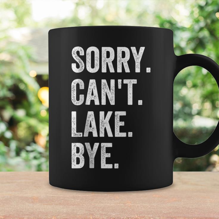 Sorry Cant Lake Bye Lake Life Boating Lover Lake Men Women Coffee Mug Gifts ideas