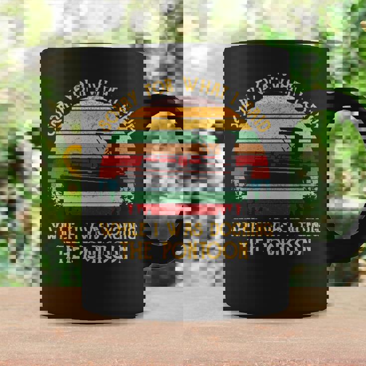 Sorry For What I Said While I Was Docking The Pontoon Coffee Mug Gifts ideas