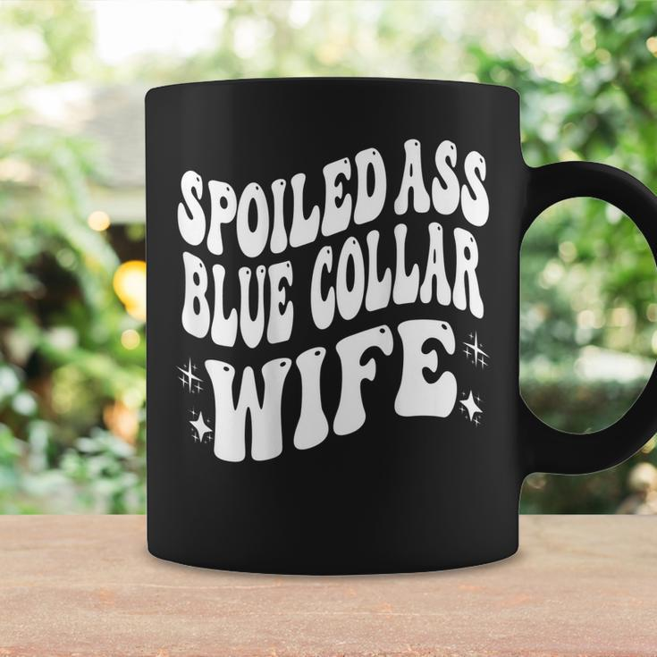 Spoiled Ass Blue Collar Wife Funny Blue Collar Wife Coffee Mug Gifts ideas
