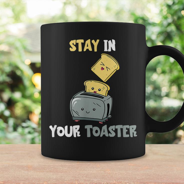 Stay in Your Toaster Tassen, Lustiges Toast-Design für Frühstück Geschenkideen