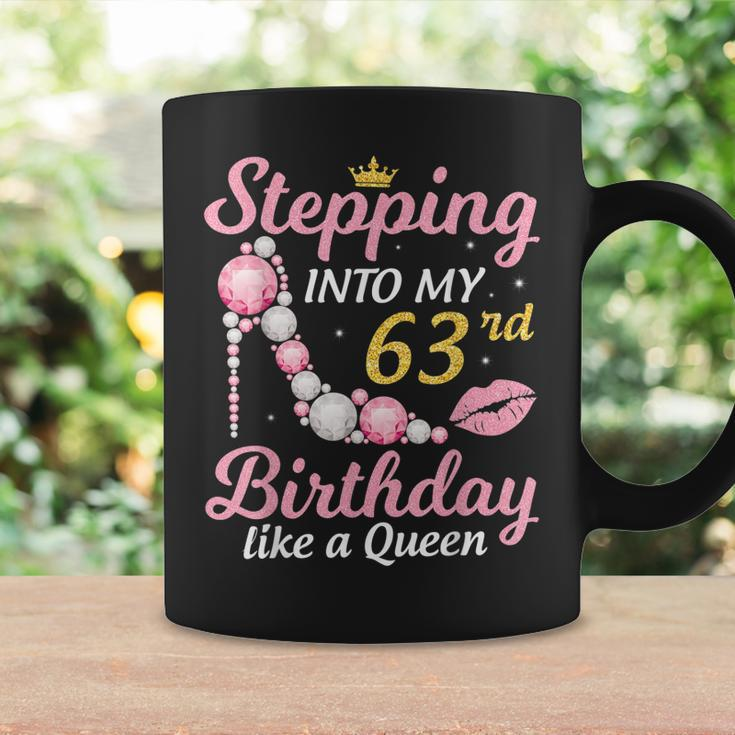 Stepping Into My 63Rd Birthday Like A Queen Happy To Me Mom Coffee Mug Gifts ideas
