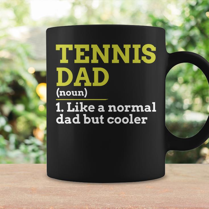 Tennis Dad Like A Normal Dad But Cooler GiftCoffee Mug Gifts ideas