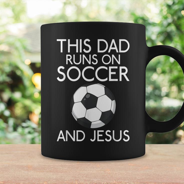 This Dad Runs On Soccer And Jesus God Religious Coffee Mug Gifts ideas