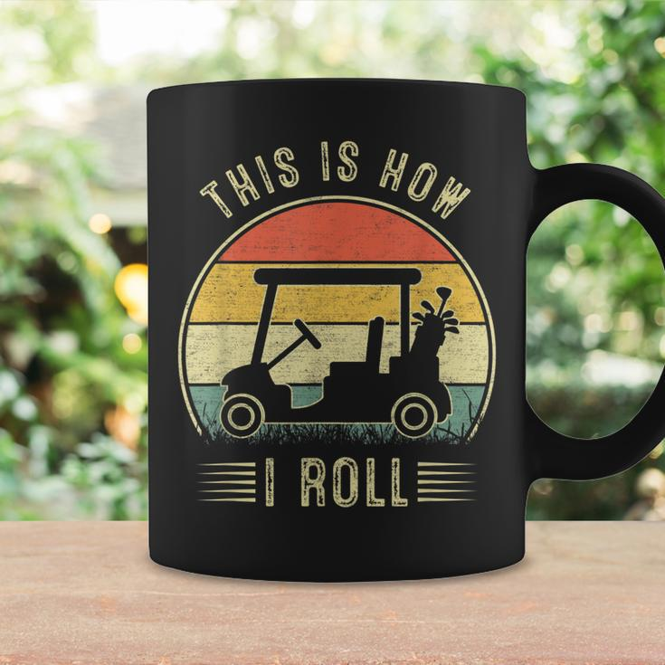 This Is How I Roll Golf Cart Funny Golfers Coffee Mug Gifts ideas