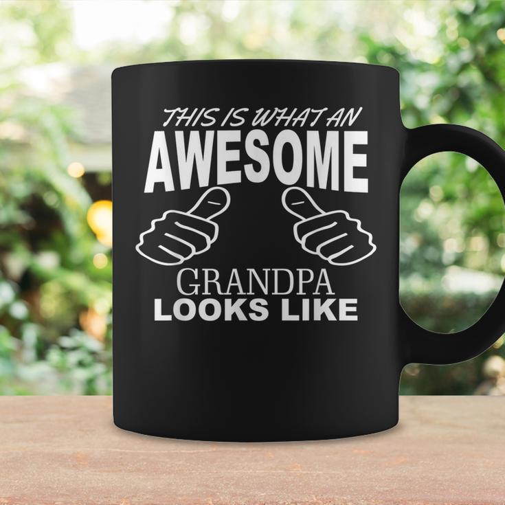 This Is What An Awesome Grandpa Looks Like Gift For Mens Coffee Mug Gifts ideas