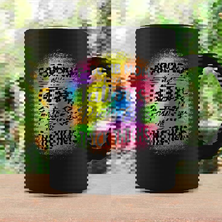 Tie Dye F Bomb Mom With Tattoos Pretty Eyes And Thick Thighs Coffee Mug Gifts ideas