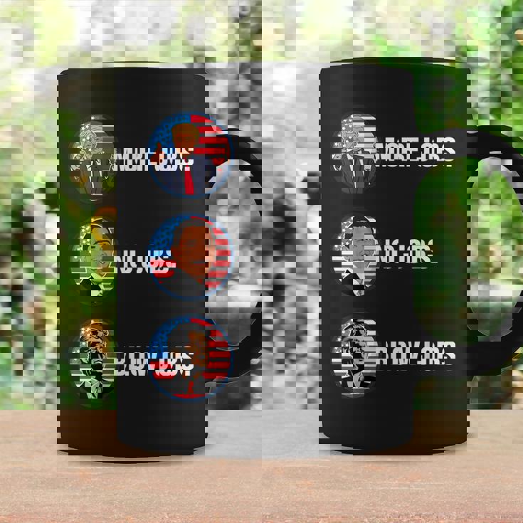Trump More Jobs Obama No Jobs Bill Clinton Blow Jobs Coffee Mug Gifts ideas