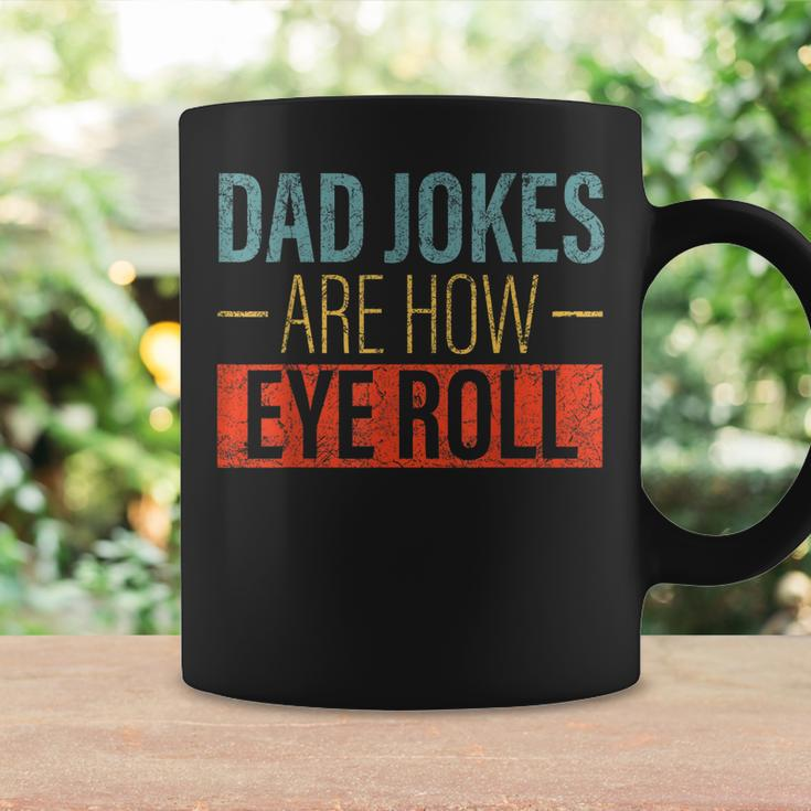 Vintage Dad Jokes Are How Eye Roll Funny Fathers Day Men Coffee Mug Gifts ideas