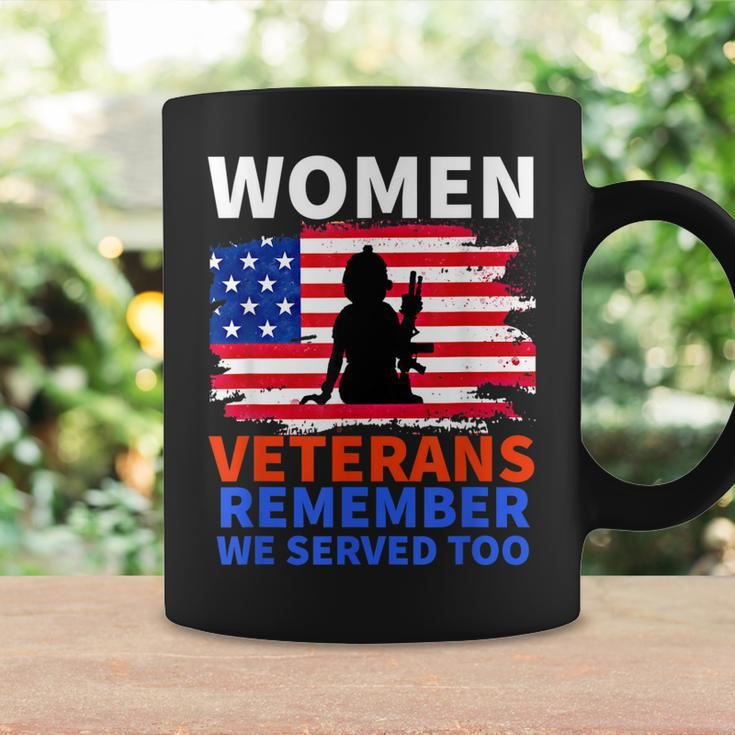 Women Veterans Remember We Served Too Girl Mom Wife Veteran Coffee Mug Gifts ideas