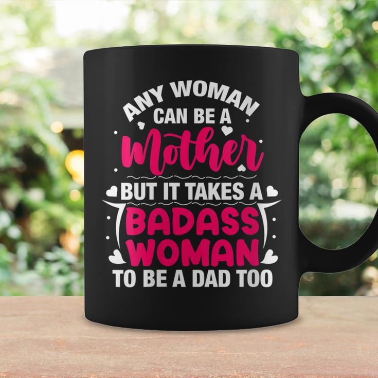 Womens Badass Mom To Be A Dad Mothers Fathers Day Single Mom Womens Coffee Mug Gifts ideas
