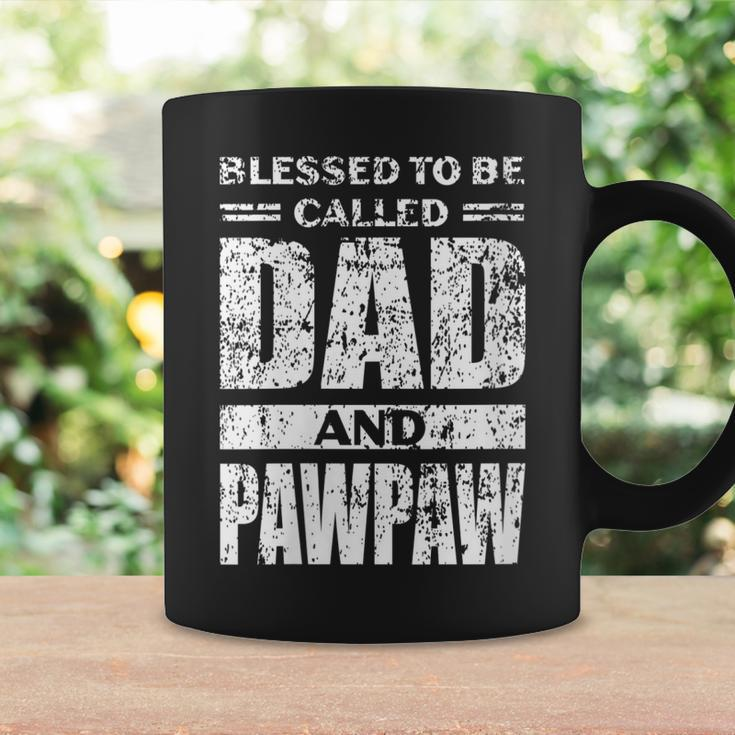 Womens Blesed To Be Called Dad And Pawpaw Fathers Day  Coffee Mug Gifts ideas