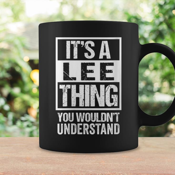 Womens Its A Lee Thing You Wouldnt Understand - Family Name Coffee Mug Gifts ideas