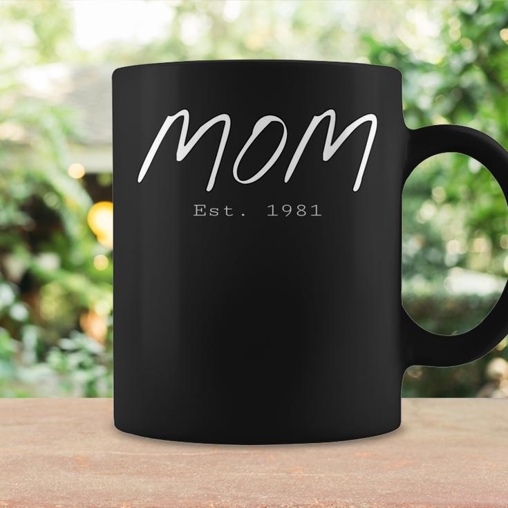Womens Mom Est 1981 Mothers Day | Birthday Gift Clothing For Mom Coffee Mug Gifts ideas