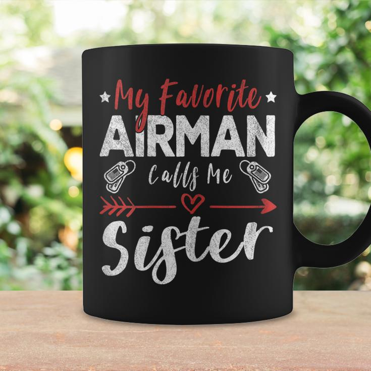 Womens My Favorite Airman Calls Me Sister Air Force Soldier Sister Coffee Mug Gifts ideas