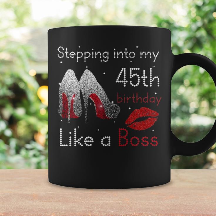 Womens Stepping Into My 45Th Birthday Like A Boss Pumps Lips Coffee Mug Gifts ideas