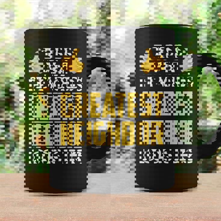 Worlds Great Neighbor Thank You Gift Coffee Mug Gifts ideas