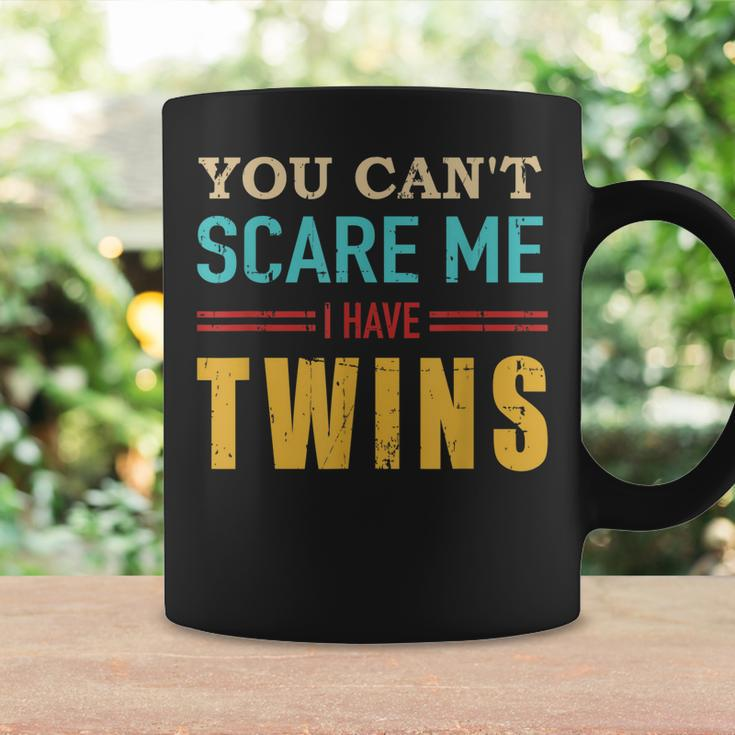 You Cant Scare Me I Have Twins Vintage Gift For Twin Dad Coffee Mug Gifts ideas
