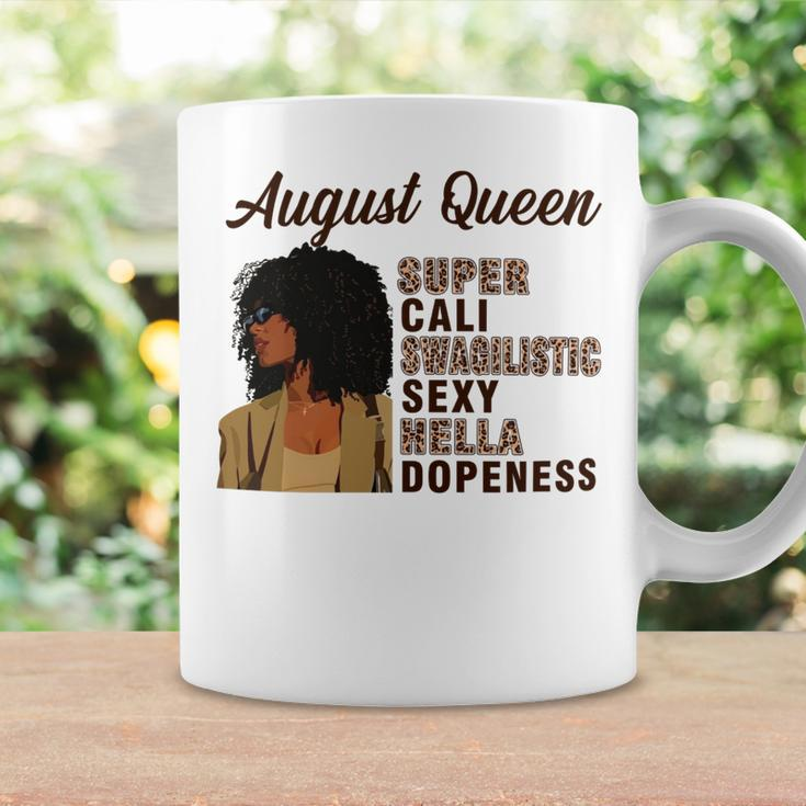 August Queen Super Cali Swagilistic Sexy Hella Dopeness Coffee Mug Gifts ideas