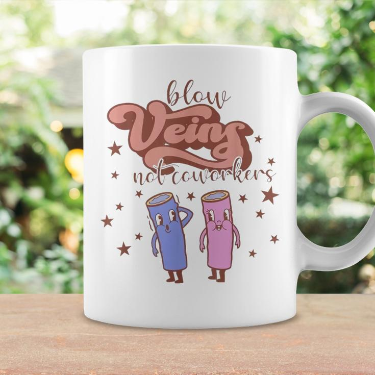 Blow Veins Not Coworkers Retro Nurse Funny Er Ed Icu Crna Coffee Mug Gifts ideas