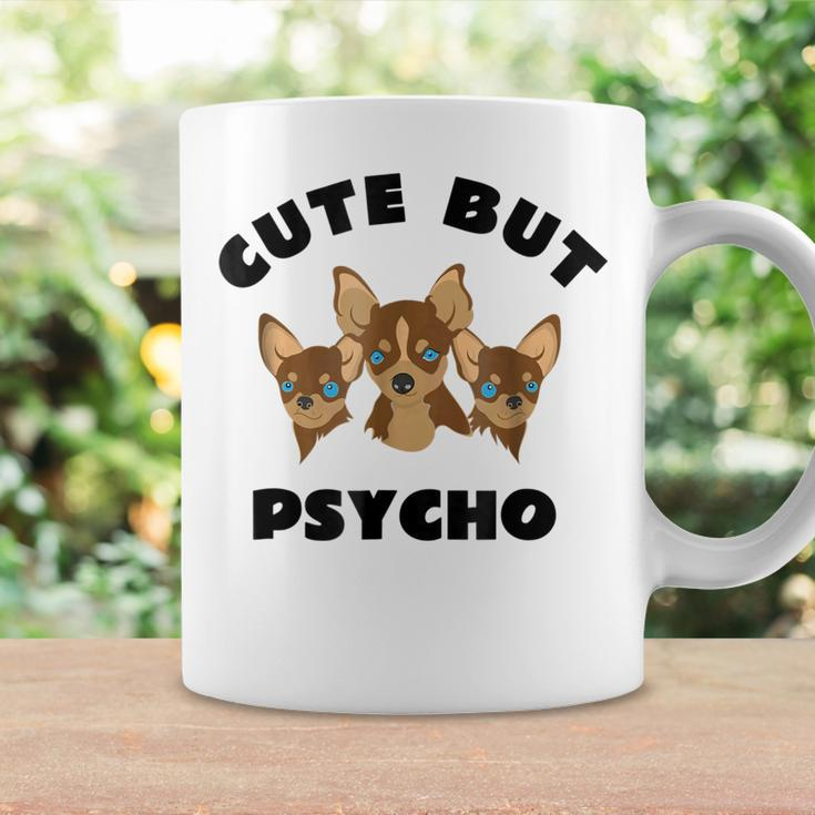 Cute But Psycho Squad Of Chihuahuas FunCoffee Mug Gifts ideas