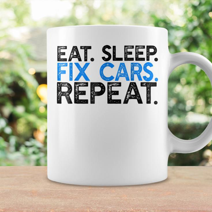 Eat Sleep Fix Cars Repeat Funny Car Mechanic Coffee Mug Gifts ideas