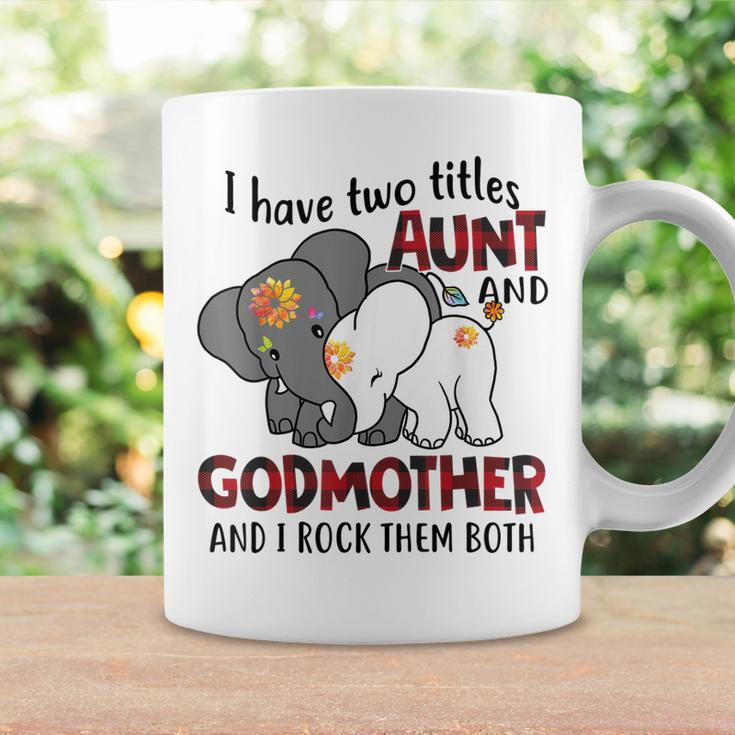 I Have Two Titles Aunt And Godmother And I Rock Them Both V3 Coffee Mug Gifts ideas