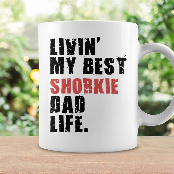 Livin My Best Shorkie Dad Life Adc123e Coffee Mug Gifts ideas