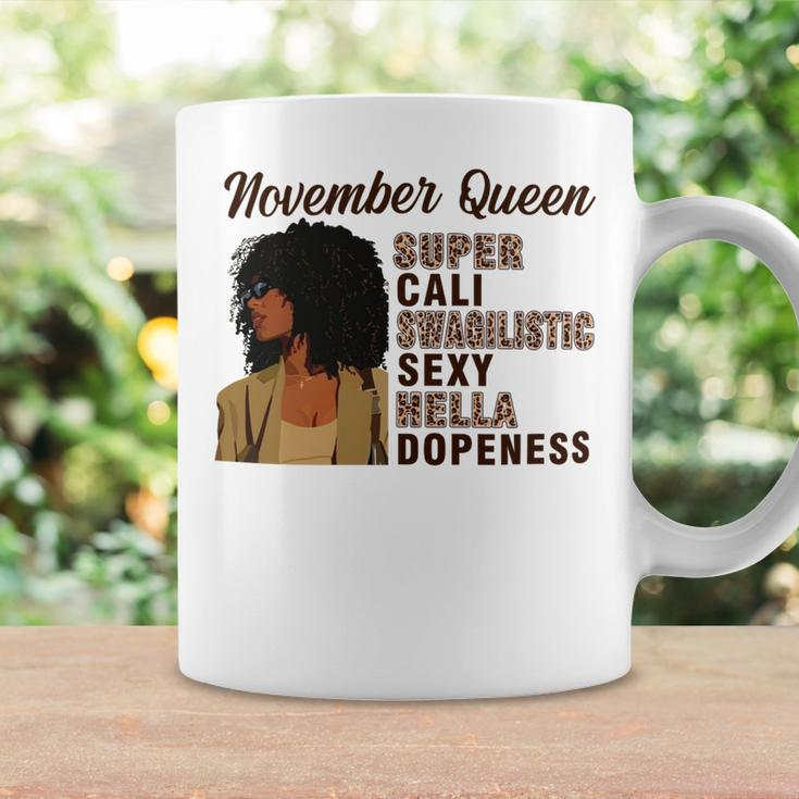 November Queen Super Cali Swagilistic Sexy Hella Dopeness Coffee Mug Gifts ideas