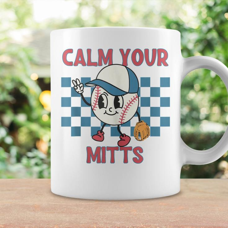 Reto Calm Your Mitts Baseball Mom Sport Mama Mothers Day Coffee Mug Gifts ideas