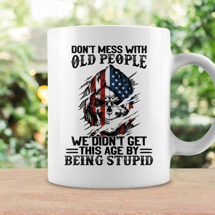 Skull American Flag Dont Mess With Old People We Didnt Coffee Mug Gifts ideas