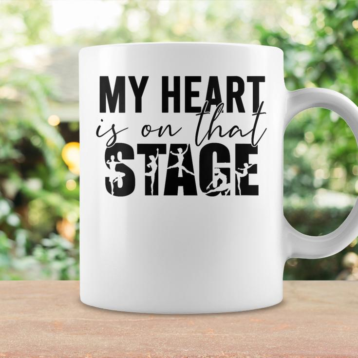 Womens My Heart Is On That Stage Dance Mom Dancer Mama Life Coffee Mug Gifts ideas